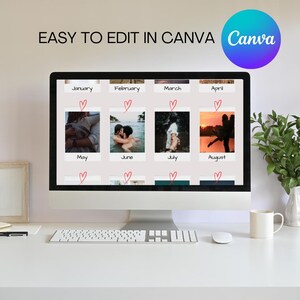 May include: A computer screen displaying a calendar template with photos of couples for each month. The calendar is titled "Easy to Edit in Canva" and has a Canva logo in the top right corner.