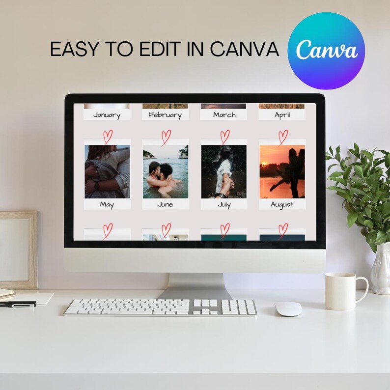 May include: A computer screen displaying a calendar template with photos of couples for each month. The calendar is titled "Easy to Edit in Canva" and has a Canva logo in the top right corner.