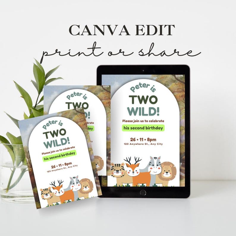 May include: A printable invitation for a child's second birthday party. The invitation features a green and brown woodland scene with a variety of animals, including a tiger, deer, zebra, and lion. The text on the invitation reads "Peter is Two Wild!" and includes the date and time of the party.