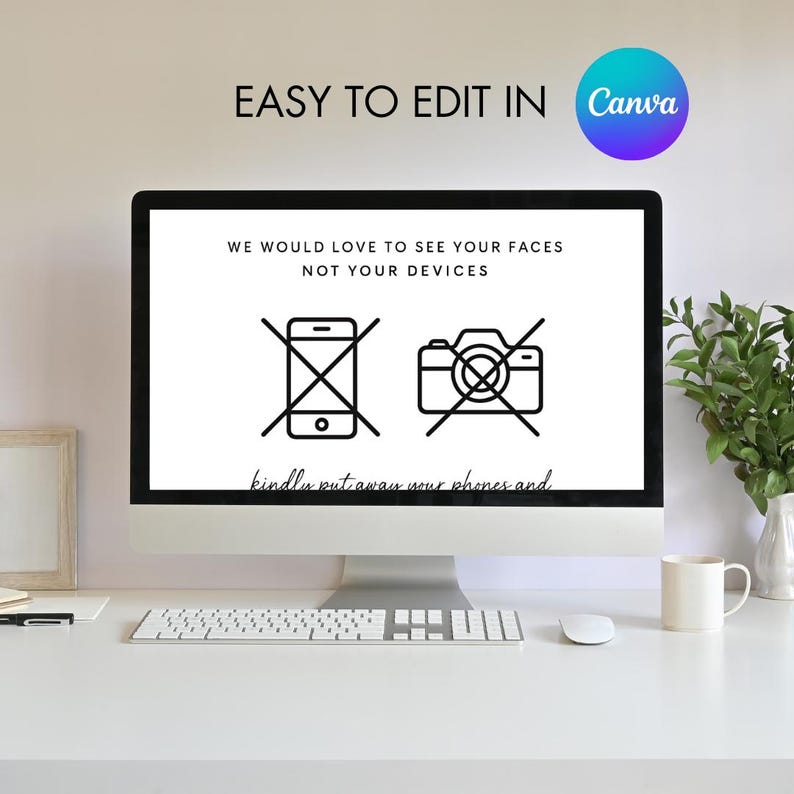 Puede incluir: Una pantalla de computadora que muestra un fondo blanco con texto negro e iconos. El texto dice "We would love to see your faces, not your devices." Hay dos iconos, un tel&eacute;fono con una l&iacute;nea diagonal que lo atraviesa y una c&aacute;mara con una l&iacute;nea diagonal que lo atraviesa. El texto "kindly put away your phones and" est&aacute; debajo de los iconos. El texto "EASY TO EDIT IN Canva" est&aacute; en la parte superior de la pantalla.