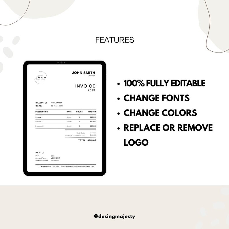 May include: A black and white invoice template with the text "JOHN SMITH" and "INVOICE #023". The template includes sections for billing information, description, rate, hours, amount, and pay to information. The template is fully editable, allowing users to change fonts, colors, and replace or remove the logo.
