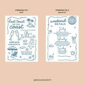 May include: Two blue and white itinerary cards for a bachelorette party. The first card has the text "Last toast on the coast" and "Olivia's Bachelorette". The second card lists weekend details, including check-in, dinner, and karaoke.