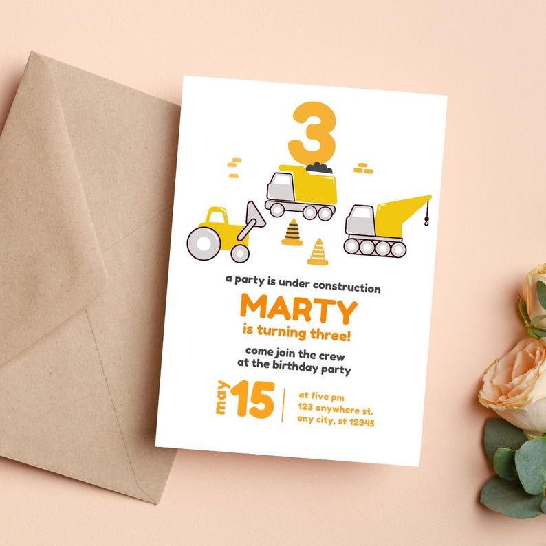 Peut inclure: Une invitation de f&ecirc;te d'anniversaire sur le th&egrave;me de la construction jaune et orange pour un enfant qui f&ecirc;te ses trois ans. L'invitation pr&eacute;sente une illustration de dessin anim&eacute; d'un bulldozer, d'un camion &agrave; benne basculante et d'une grue. Le texte sur l'invitation se lit comme suit : &laquo; Une f&ecirc;te est en construction Marty a trois ans ! Rejoignez l'&eacute;quipe pour la f&ecirc;te d'anniversaire le 15 mai &agrave; 17h00 123 anywhere st. any city, st 12345 &raquo;