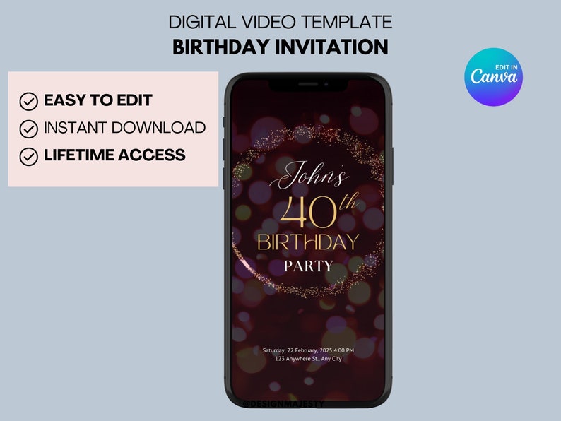 May include: A digital birthday invitation template displayed on a smartphone screen. The design features gold text that reads "John's 40th Birthday Party" against a dark red background with bokeh effects. The invitation includes the date, time, and location.