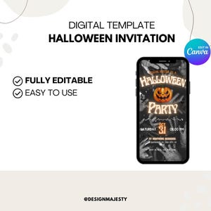 May include: A digital Halloween invitation template on a smartphone screen. The invitation features a glowing pumpkin, the words "Halloween Party," and event details. The design is fully editable and easy to use.