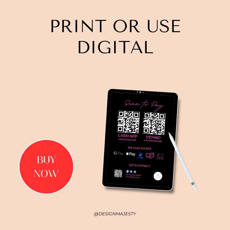 May include: A black tablet with a white stylus on top. The screen displays a scan to pay QR code, with the text "Scan to Pay", "Cash App", "Venmo", "We Also Accept", "GPay", "Pay", and "Let's Connect". The text "Buy Now" is on a red circle.