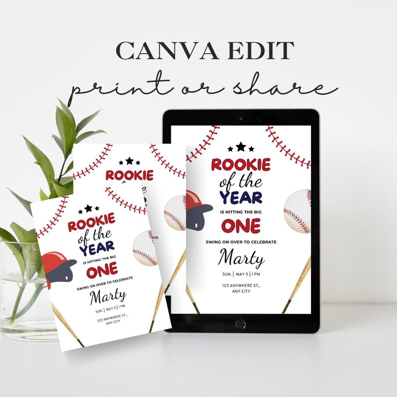 May include: A printable baseball-themed birthday invitation for a one-year-old. The invitation features a baseball bat, baseball, and a red and blue baseball cap. The text reads "Rookie of the Year is hitting the big one. Swing on over to celebrate Marty. Sun. May 5 | 1 PM. 123 Anywhere St. Any City."