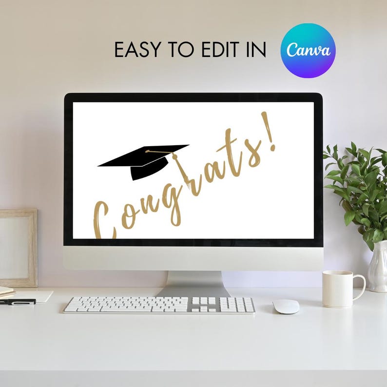 K&ouml;nnte beinhalten: Ein Computerbildschirm zeigt einen wei&szlig;en Hintergrund mit dem Text "Congrats!" in goldener Schrift und einer schwarzen Abschluss-Kappe &uuml;ber dem Text. Der Text "EASY TO EDIT IN Canva" wird &uuml;ber dem Bildschirm angezeigt.