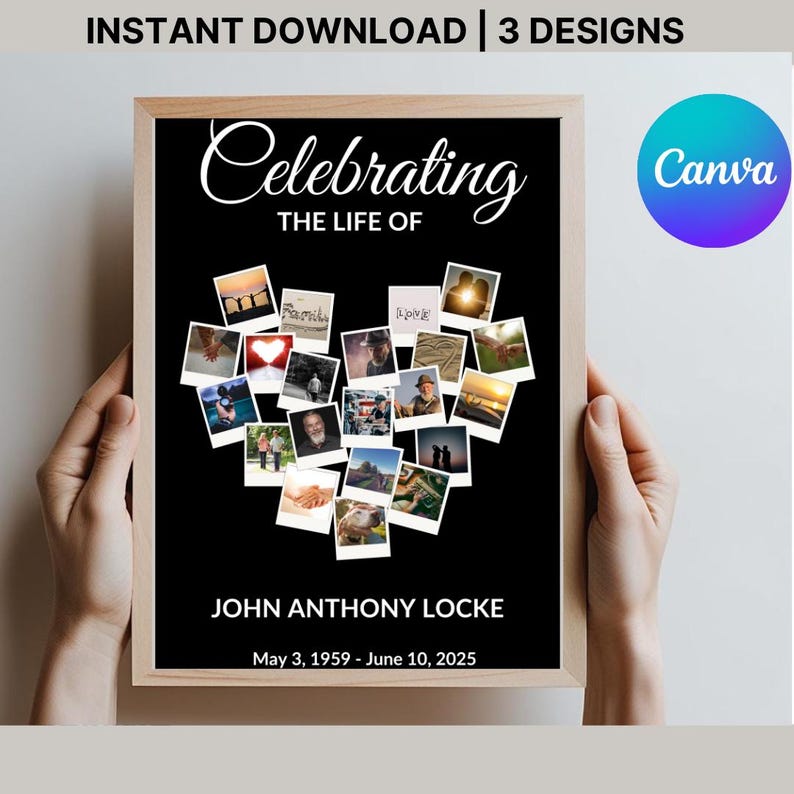 May include: A framed memorial print with a black background and a heart-shaped collage of photos. The text reads "Celebrating the Life of John Anthony Locke, May 3, 1959 - June 10, 2025." The top text says "INSTANT DOWNLOAD | 3 DESIGNS."