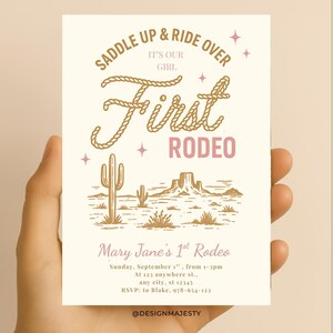 May include: A cream-colored invitation with the text "Saddle Up & Ride Over" and "First Rodeo" in a Western-style font. The invitation includes a desert landscape illustration with cacti and mountains. The text "Mary Jane's 1st Rodeo" is also present.