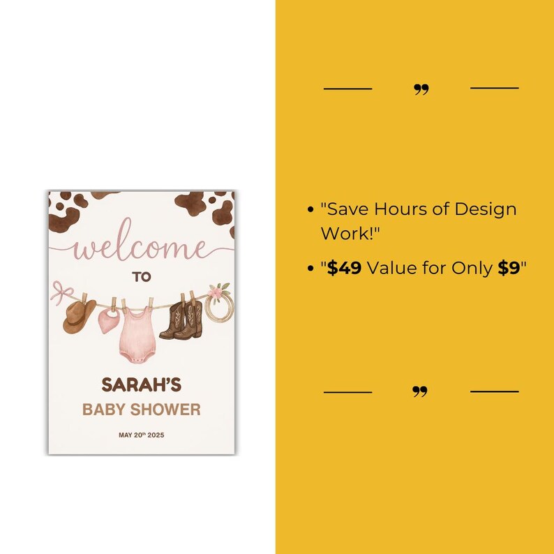 Może przedstawiać: Drukowana tablica powitalna na baby shower z tłem w wz&oacute;r krowiej sk&oacute;ry. Na tablicy napisano "Witamy na baby shower Sarah 20 maja 2025". Są ilustracje dziecięcego body, kowbojskich but&oacute;w i kowbojskiego kapelusza wiszącego na sznurku.