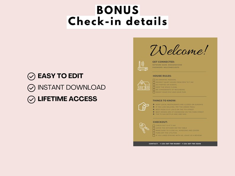 May include: A gold check-in details printable with the text "Welcome!" and sections for "Get Connected", "House Rules", "Things to Know", and "Checkout".