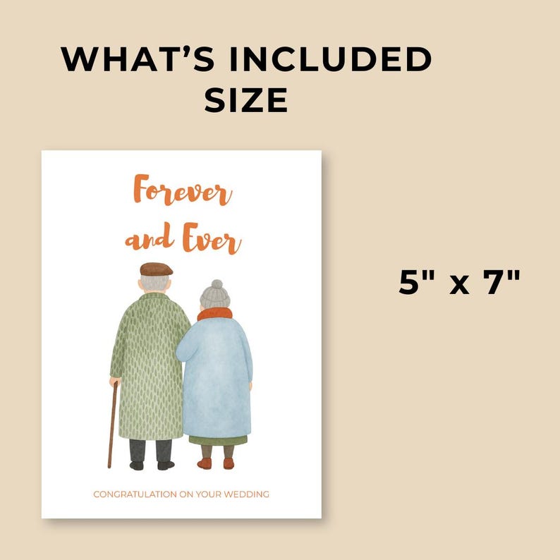 May include: A wedding card with the text "Forever and Ever" in orange script. The card features an illustration of an elderly couple, with the text "Congratulations on your wedding" at the bottom. The card measures 5" x 7".