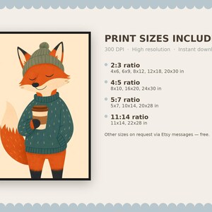 May include: A digital illustration of an orange fox wearing a dark green knit sweater and matching beanie, holding a coffee cup. Text lists print sizes in inches for 2:3, 4:5, 5:7, and 11:14 ratios, noting 300 DPI resolution and instant download availability.