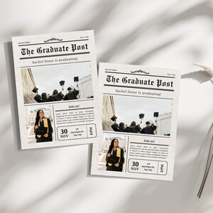 May include: A graduation announcement in the style of a newspaper with the headline "The Graduate Post". The announcement features a photo of a group of graduates in caps and gowns, and the text "Rachel Stone is graduating!" The announcement also includes the date and time of the graduation ceremony.