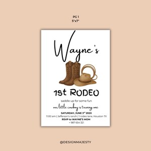 May include: A white invitation card with a watercolor illustration of cowboy boots, a hat, and a rope. The text reads "Wayne's 1st Rodeo" and includes event details. The card is 5"x7".