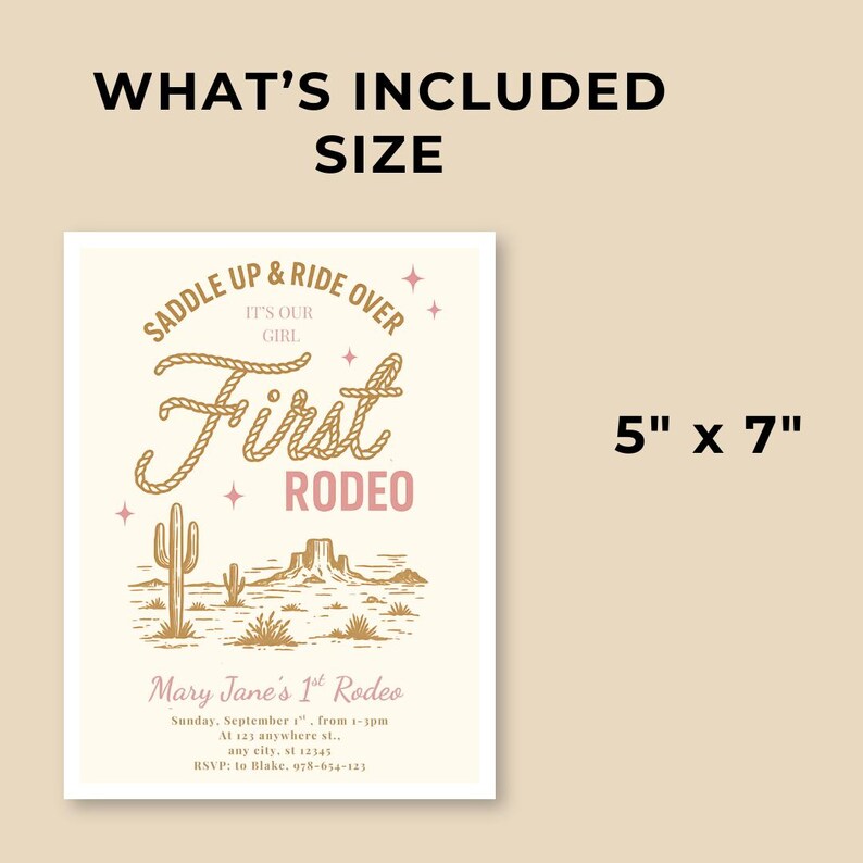 May include: A cream-colored invitation with the text "Saddle Up & Ride Over" and "First Rodeo" in a Western-style font. The invitation is 5" x 7" and includes event details. The design features a cactus and desert landscape.