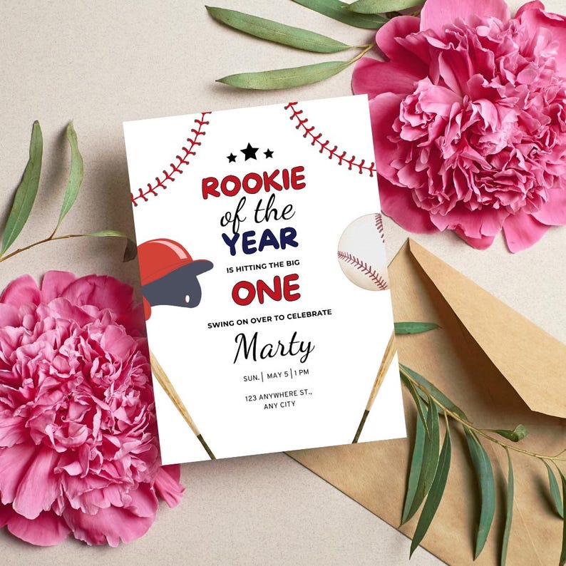 May include: Baseball-themed birthday party invitation with red, white, and blue colors. The invitation reads "Rookie of the Year is hitting the big one" and includes a baseball, bat, and a baseball cap. The invitation is for Marty's birthday party on Sunday, May 5th at 1 PM. The address is 123 Anywhere St., Any City.