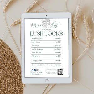 May include: A white tablet screen displaying a price list for a hair salon called "Lush Locks". The list includes services such as women's haircuts, men's haircuts, kid's haircuts, special occasion styling, bridal hair trials, full highlights, condition treatments, and color, cut, and blowouts. The price list also includes social media icons and a QR code for booking appointments.