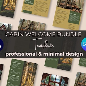 May include: A Canva template for a cabin welcome bundle. The template has five pages and features a professional and minimal design. The pages include images of a cabin in the woods, a list of amenities and activities, and a welcome message.