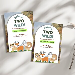 May include: Two invitation cards with a woodland theme. The cards are white with green text that says "Peter is Two Wild!" and "Please join us to celebrate his second birthday." The cards also have a green and white border and a picture of a tiger, deer, zebra, and lion.