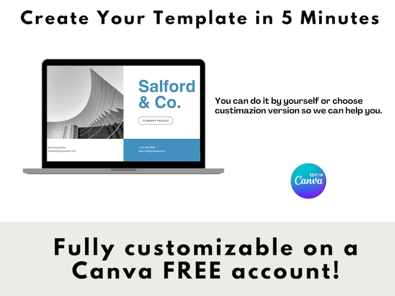 May include: A laptop screen displaying a website template for a company profile. The template features a black and white photo of a building and the text "Salford & Co." in blue. The text "You can do it by yourself or choose custimization version so we can help you." is also displayed on the screen. The text "EDIT IN Canva" is displayed on a blue and purple circle.