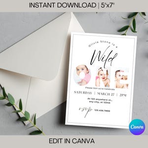 May include: A white invitation card with the text "Olivia Stone is a Wild" and three baby photos. The card includes event details: Saturday, March 27, 2 PM, and an RSVP contact. The card is 5"x7" and comes with a white envelope.