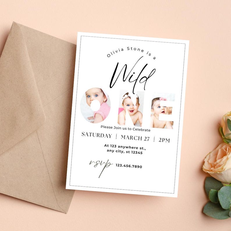 May include: A white invitation card with the text "Olivia Stone is a Wild One" and three baby photos. The invitation includes the date, time, and RSVP information. A brown envelope is visible in the background.