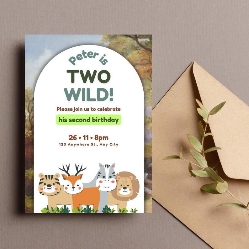 May include: A colorful invitation for a child's second birthday party. The invitation features a green and white circle with the text "Peter is Two Wild!" and a green rectangle with the text "Please join us to celebrate his second birthday". The invitation also includes the date, time, and address of the party. The background of the invitation is a painting of a forest with animals.