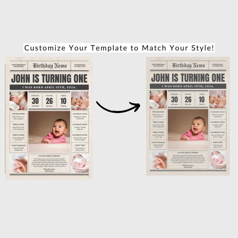 May include: A customizable newspaper-style birthday announcement template for a one-year-old. The template features a photo of a baby, a headline that says "John is turning one", and space to fill in details like weight, length, and favorite toys. The template is designed to look like a vintage newspaper.