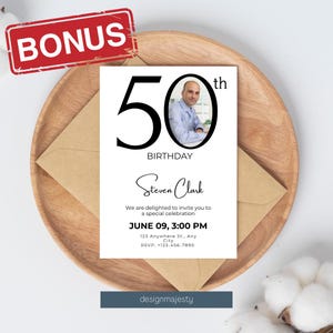 May include: A white birthday invitation with a black and white photo of a man. The invitation says "50th Birthday" and "Steven Clark". The invitation also includes the date and time of the event, the address, and the RSVP information.