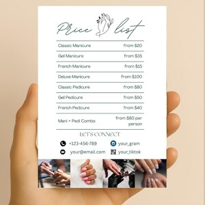 May include: A white price list for a nail salon with a hand drawn illustration of a hand with a manicure. The list includes prices for classic, gel, French, and deluxe manicures and pedicures, as well as a mani-pedi combo. The salon's contact information is listed at the bottom.