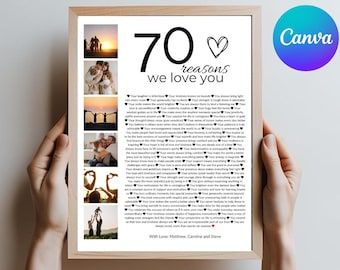 70th Birthday Photo Collage Poster: "Reasons We Love You" (Printable & Editable)