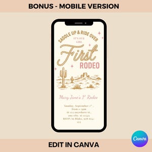 May include: A mobile phone screen displays a rodeo-themed invitation. The design features the text "Saddle Up & Ride Over, It's Our Girl, First Rodeo" in a rope-like font, with a desert landscape illustration and event details.