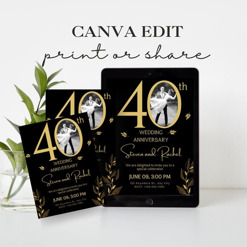 May include: Black and gold 40th wedding anniversary invitation with a photo of a couple dancing. The invitation includes the text "Wedding Anniversary" and "Steven and Rachel".