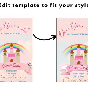 May include: A pink and white printable birthday invitation with a castle, rainbow, and clouds. The text reads "Once Upon a Time in a Kingdom Not So Far Away... Princess Sophie is celebrating her third birthday. Celebrate with us."