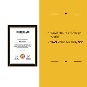 May include: A black and gold framed certificate of appreciation for Aaron Paul. The text reads "Save Hours of Design Work!" and "$49 Value for Only $9".