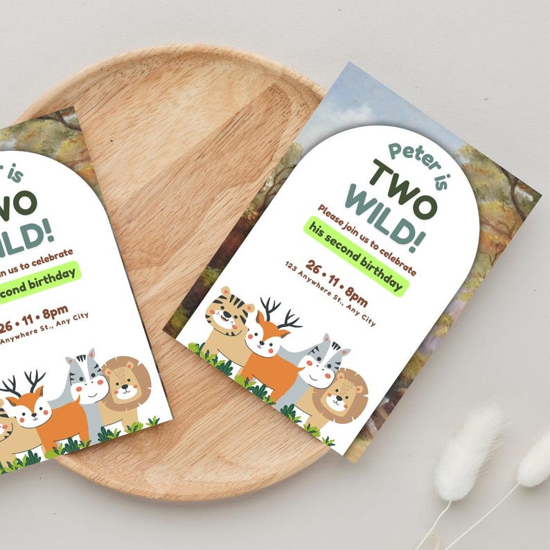 May include: A green and white birthday invitation with a watercolor background featuring a forest scene. The text reads "Peter is Two Wild!" and includes the date and time of the party. The invitation features a group of cartoon animals, including a tiger, deer, zebra, and lion.