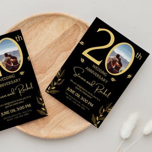 May include: Black and gold wedding anniversary invitation with a photo of a couple. The invitation says "20th Wedding Anniversary Steven and Rachel" and includes the date and time of the event.