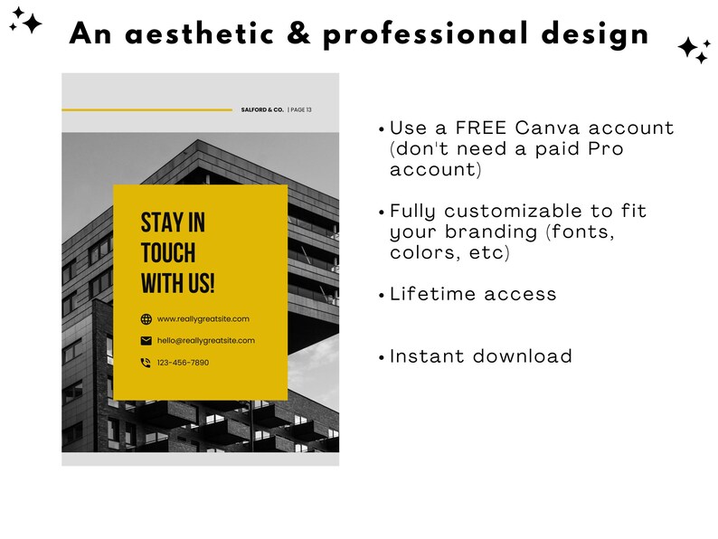 May include: A black and white image of a building with a yellow rectangle overlay. The rectangle contains the text "STAY IN TOUCH WITH US!" and contact information for a real estate company. The text "An aesthetic & professional design" appears above the image.