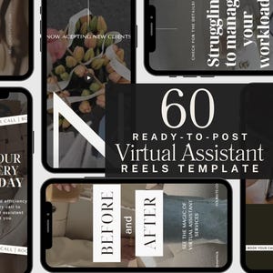 May include: A collection of 60 ready-to-post virtual assistant reels templates. The image shows a variety of phone screens with different designs and text, including "Book Your Discovery Call Today", "Struggling to manage your workload", and "See the magic of virtual assistant services".