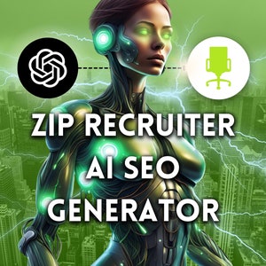 Puede incluir: Un robot verde y negro con ojos verdes brillantes se encuentra frente a un horizonte urbano. El robot está etiquetado como "ZIP RECRUITER AI SEO GENERATOR".