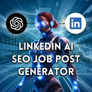 May include: A digital illustration of a robot woman with glowing blue eyes, standing in front of a blue and black background with lightning bolts. The robot woman is holding a black circle with a white symbol in the center. The text "LINKEDIN AI SEO JOB POST GENERATOR" is written in white letters on a black background. The robot woman is pointing to a white circle with the LinkedIn logo in the center.