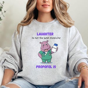 Funny Anesthesia, Propofol Shirt, Anesthesia Sweatshirt, Nurse Anesthetist, Anesthesia t-shirt, Anesthesiologist Assistant, Anesthesia Gift