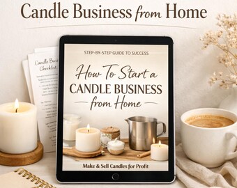How to Make Candles at Home Ebook, Candle Business Guide, Beginner Candle Making PDF, Digital Download, Sell Candles from Home