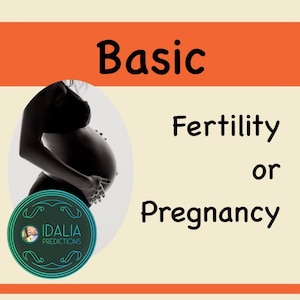 Basic Fertility or Pregnancy