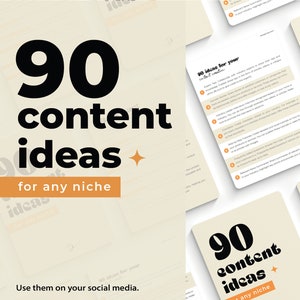 Puede incluir: Una descarga digital con el texto "90 content ideas for any niche" en texto negro sobre un fondo beige. El texto "Use them on your social media." está en texto negro sobre un fondo beige. La imagen también muestra un primer plano de una página con el texto "90 ideas for your content creation" en texto negro sobre un fondo beige.
