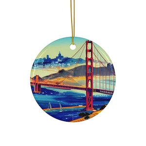 Custom San Fransico Ceramic Ornament Golden Gate Bridge Decor, Christmas Bauble, SF Souvenir, Holiday Tree Decor, San Fran Travel Gift