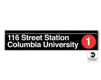 116 Street-Columbia University Subway Sign - Officially Licensed NYC Transit Art