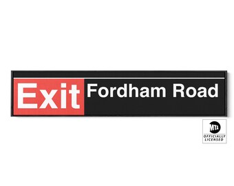 Fordham Rd Subway Sign - Fordham Subway Exit Sign -NYC Subway Sign